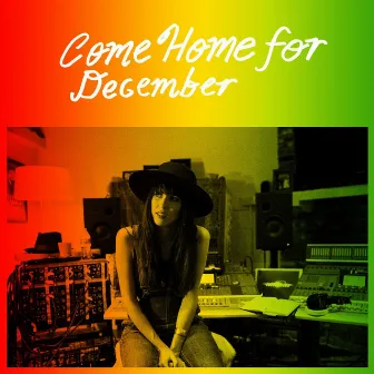 Come Home for December by Jaime Wyatt