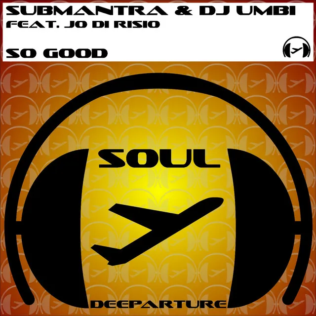 So Good - Soulful Vocal Mix