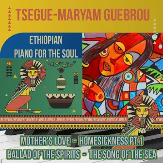 Ethiopian Piano for the Soul by Emahoy Tsege Mariam Gebru