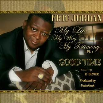 Good Time by Eric Jordan