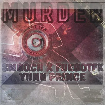 Murder by Yung Prince