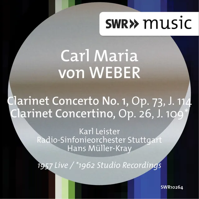 Weber: Clarinet Clarinet Concerto No. 1 in F Minor & Clarinet Concertino in E-Flat Major (Live)