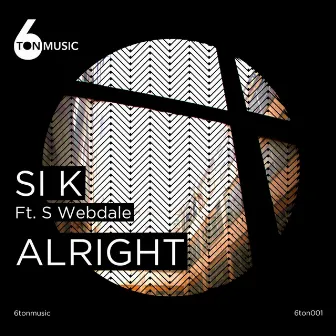 Alright by SIK