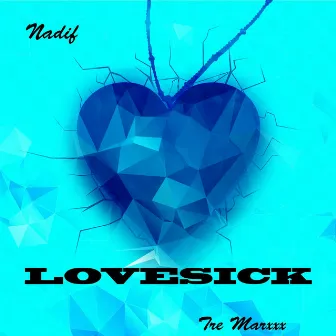 Lovesick by Nadif