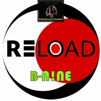 Reload by B-N!NE