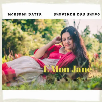 E Mon Jane by Mousumi Datta