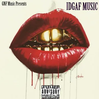 Idgaf Music by Kidd Kusher