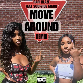 MOVE AROUND 2 (CLEAN REMIX) by Rari Blaze