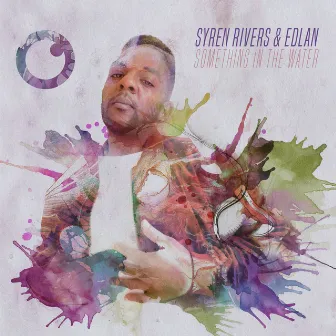 Something In The Water by Syren Rivers