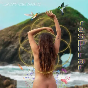 Respirar by Lady on Acid