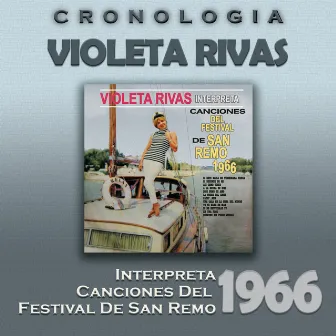 Violeta Rivas Cronología - Interpreta Canciones del Festival de San Remo (1966) by Violeta Rivas