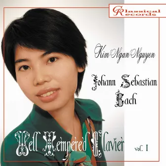 Kim Ngan Nguyen Plays Well Tempered Clavier by NO