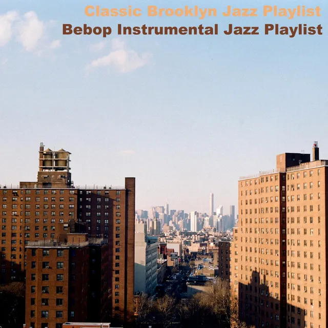 Classic Brooklyn Jazz Playlist