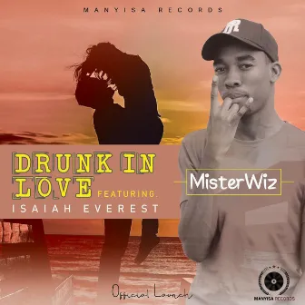 Drunk In Love by Misterwiz