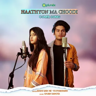 Haathyon Ma Choodi by Shubh Sahota