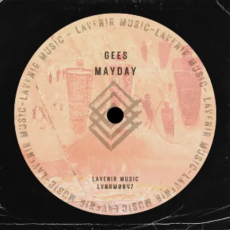 Mayday by Gees