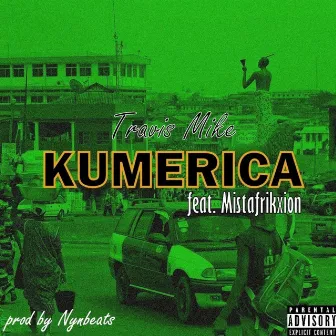 Kumerica by Travis Mike