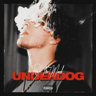 Underdog (Deluxe) by Rich The Mack