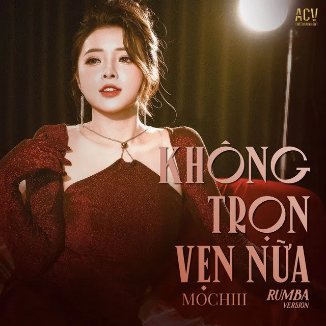 Không Trọn Vẹn Nữa (Rumba)