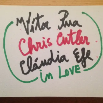 In Love by Chris Cutler