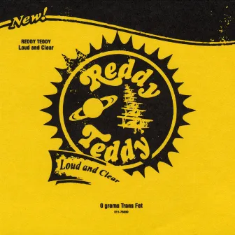 Loud and Clear by Reddy Teddy