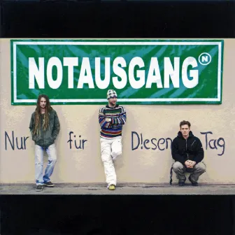 Nur für diesen Tag by Notausgang