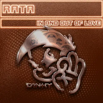 In and out of Love by Rata