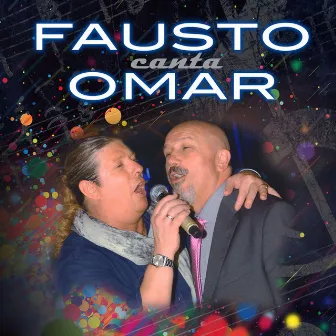 Fausto canta Omar by Fausto Fulgoni