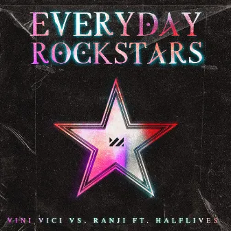 Everyday Rockstars by Ranji