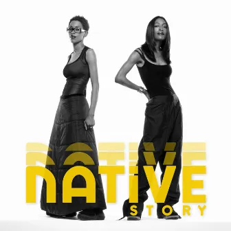 Native Story by Native