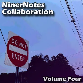 Volume Four by NinerNotes Collaboration