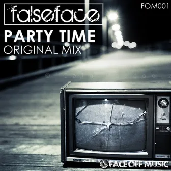 Party Time by FalseFace