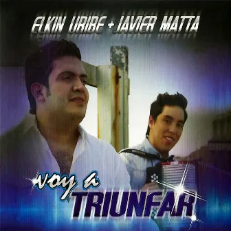 Voy A Triunfar by Javier Matta