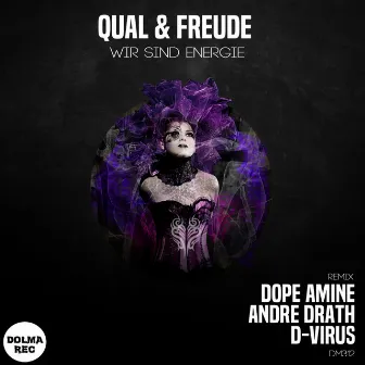 Wir Sind Energie by QUAL & FREUDE