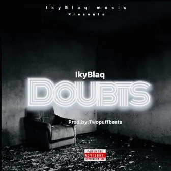 Doubts by Ikyblaq