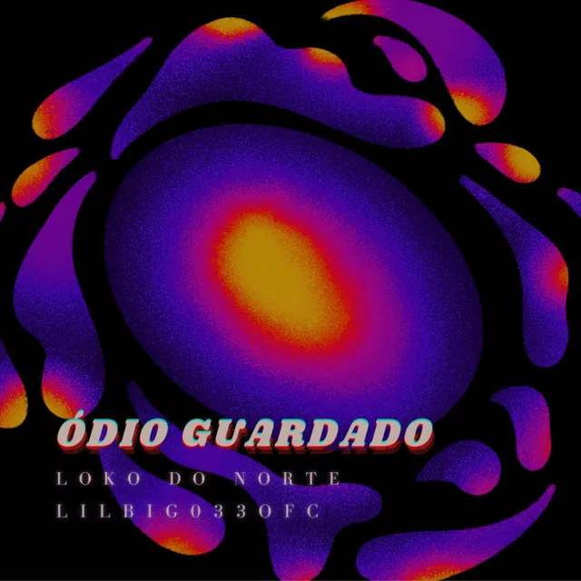 Ódio Guardado