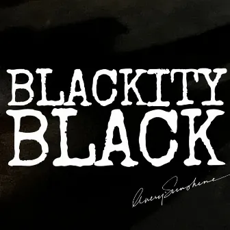 Blackity Black by Avery*Sunshine