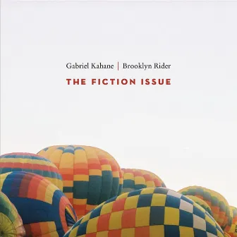 The Fiction Issue by Brooklyn Rider