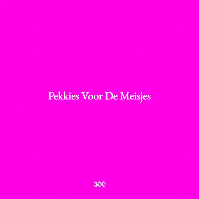 Pekkies Voor De Meisjes