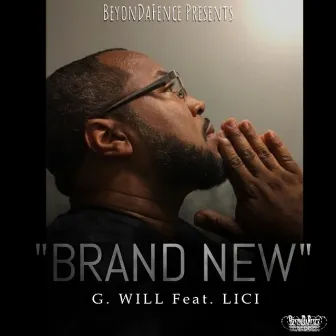 Brand New by G. Will