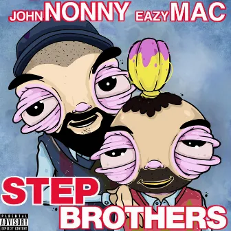 Step Brothers by John Nonny