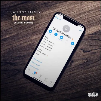 The Most by Elijah 