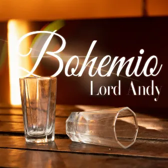 Bohemio by Lord Andy