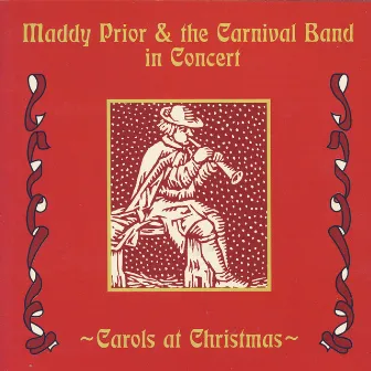 Carols At Christmas by Maddy Prior & The Carnival Band