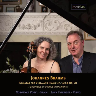 Brahms: Sonatas for Viola and Piano Op. 120 & Op. 7 by John Thwaites