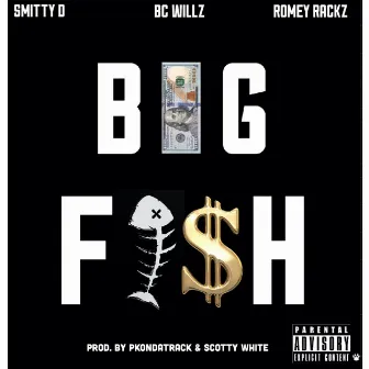 Big Fish by Smitty D