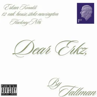 Dear Uncle Erkz by Tallman