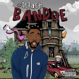 Bandoe by T-Slash