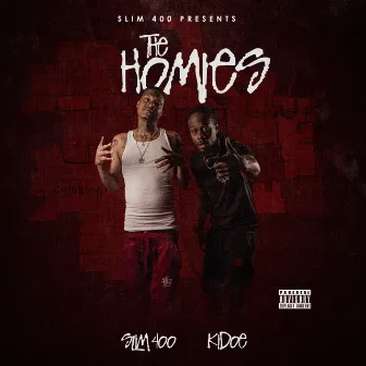 The Homies by Kidoe