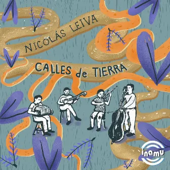 Calles de Tierra by Nicolás Leiva